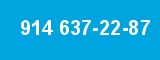 914 637-22-87
